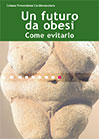Un futuro da obesi